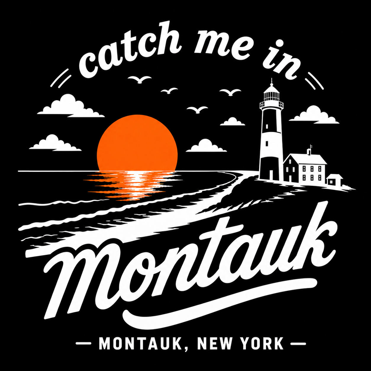 Catch Me In Montauk