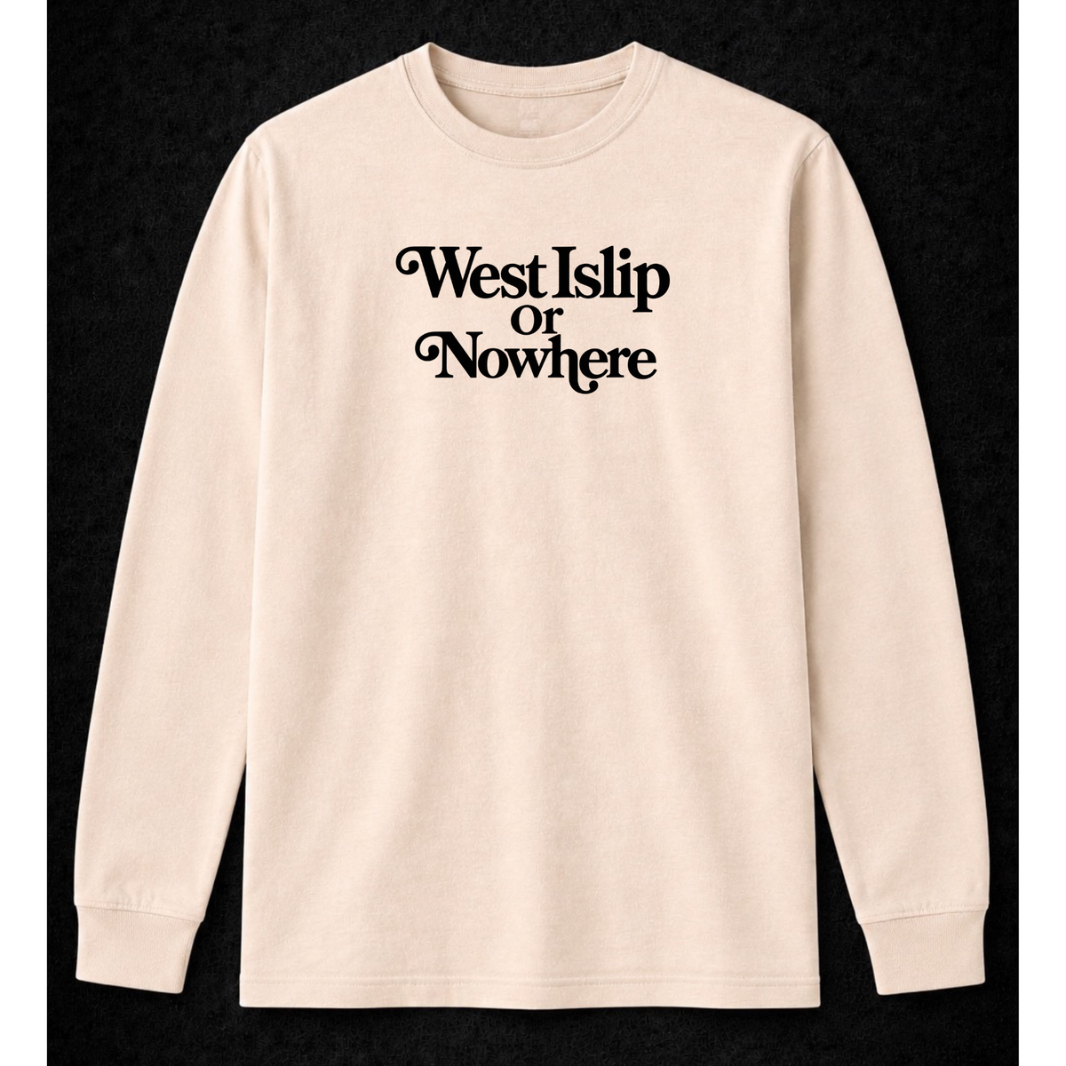 West Islip or Nowhere